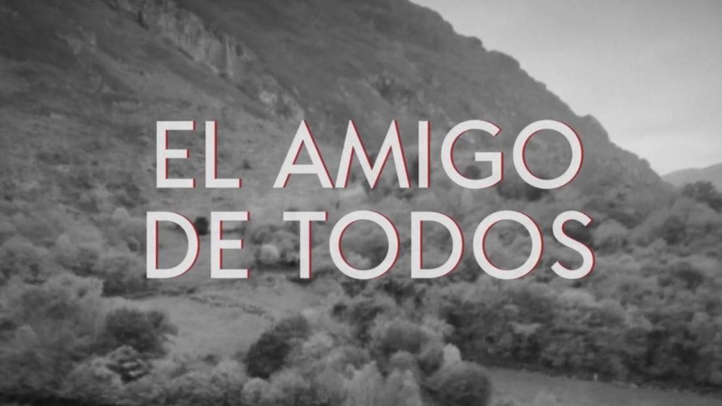 Trailler del Amigo de todos | Fuente: Productora