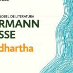 Siddhartha es una obra de Hermann Hesse
